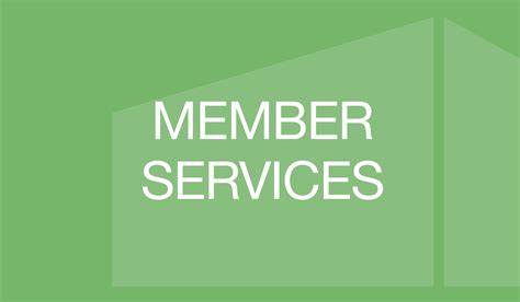 Member Services .